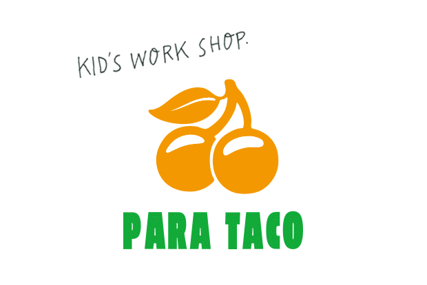 PARA TACO WORK SHOP for KIDS 4.20(sat)
@RHC Ron Herman Kawasaki