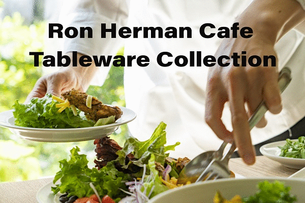 Ron Herman Café Tableware Collection