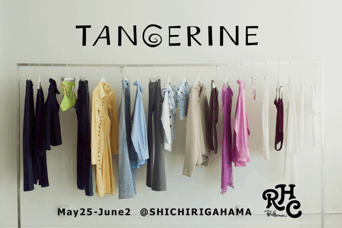 TANGERINE shop in shop @RHC Ron Herman Shichirigahama