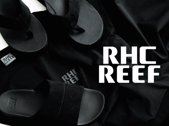 REEF for RHC Black Collection
7.12(Sat) New Arrival