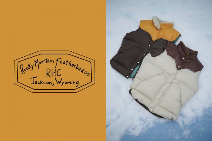 Rocky Mountain Featherbed × RHC ”special down vest” 10.11(sat) in store