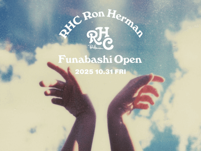 RHC Ron Herman Funabashi 10.31(Fri) Grand Open