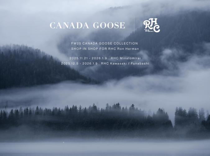 CANADA GOOSE SHOP IN SHOP in RHC Ron Herman Minatomirai & Kawasaki & Funabashi