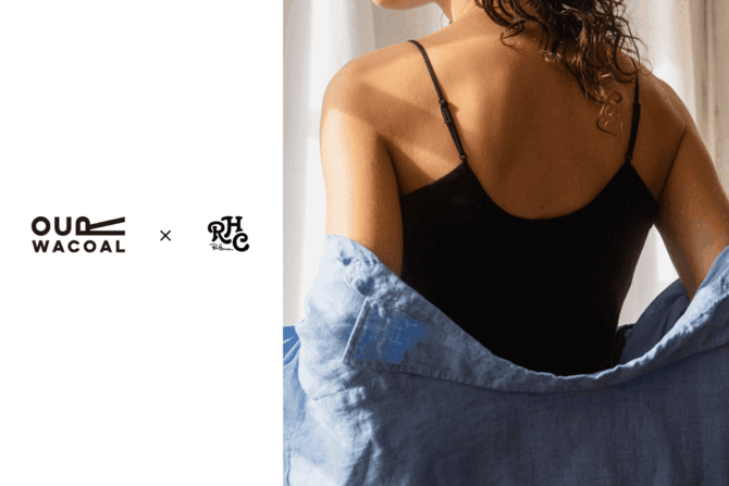 OUR WACOAL×RHC Cup In Camisole 6.12(fri)