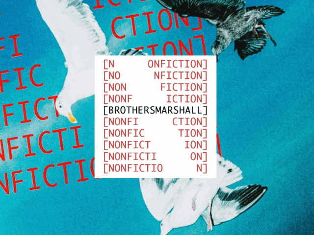 BROTHERS MARSHALL × NONFICTION
8.22 (Sat) New Arrival
