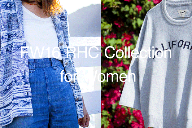 2016FW RHC Ron Herman Collection for Women
8.13(sat) New Release
